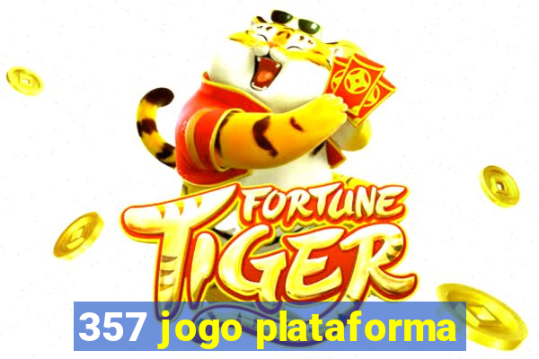 357 jogo plataforma